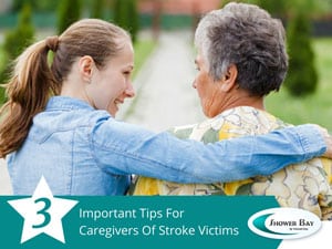 3 important tips for caregivers of stroke victims - santa cruz ca