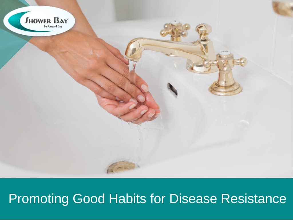 Promoting good habits for disease resistance