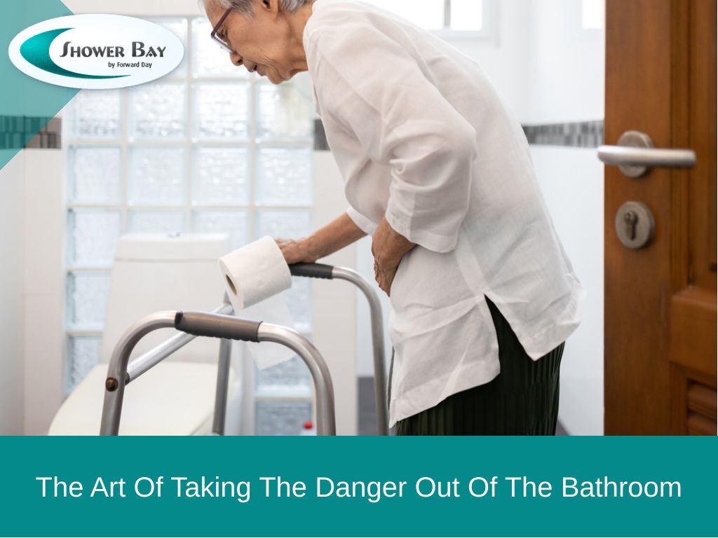 The art of taking the danger out of the bathroom