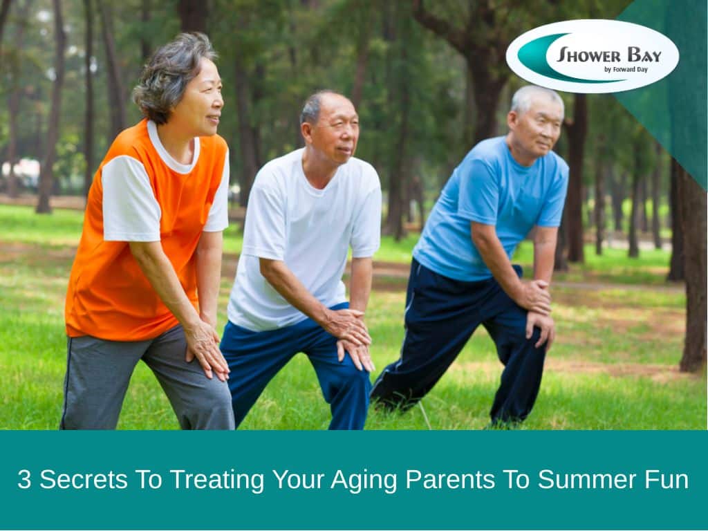 3 secrets treating aging parents summer fun