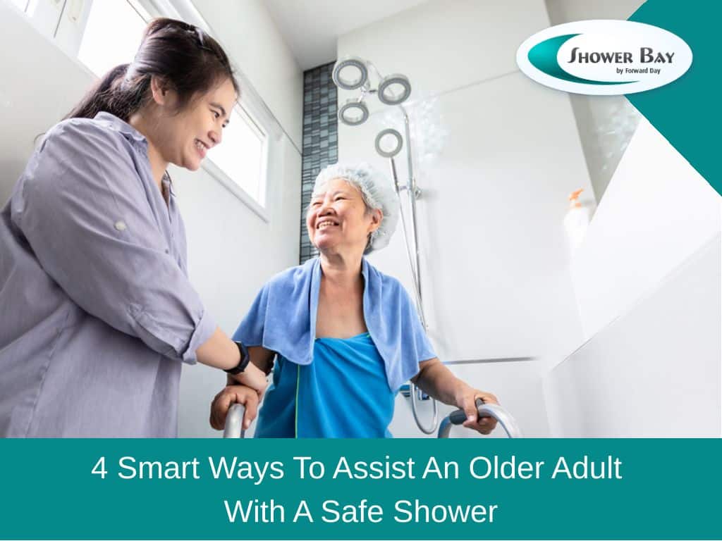 4 smart ways assist older adult safe shower