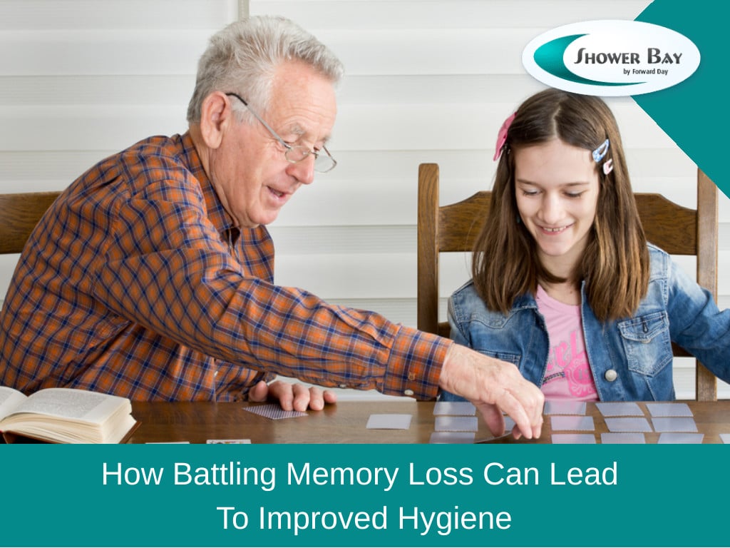 How battling memory loss improved hygiene
