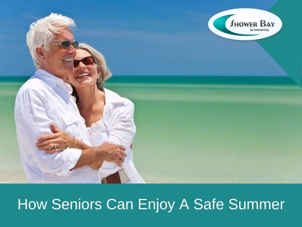 How seniors can enjoy a safe summer