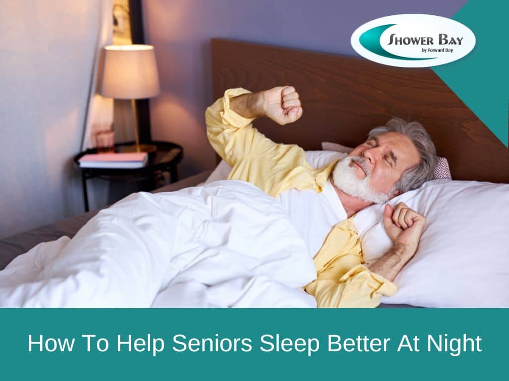 How to help seniors sleep better at night