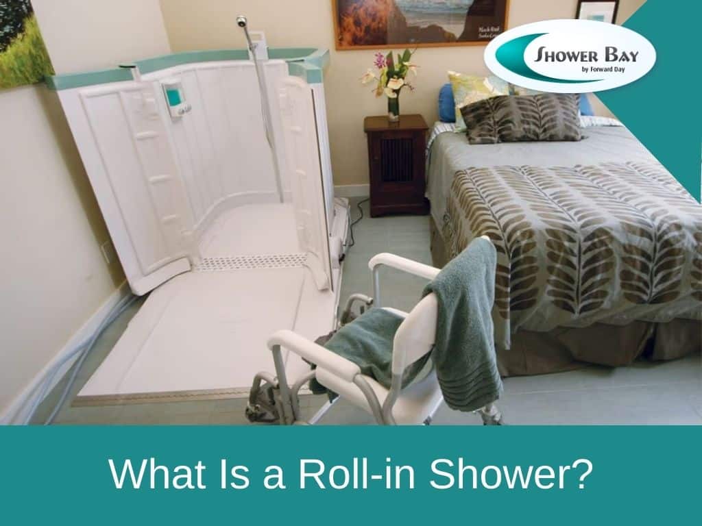 What is A Roll In Shower