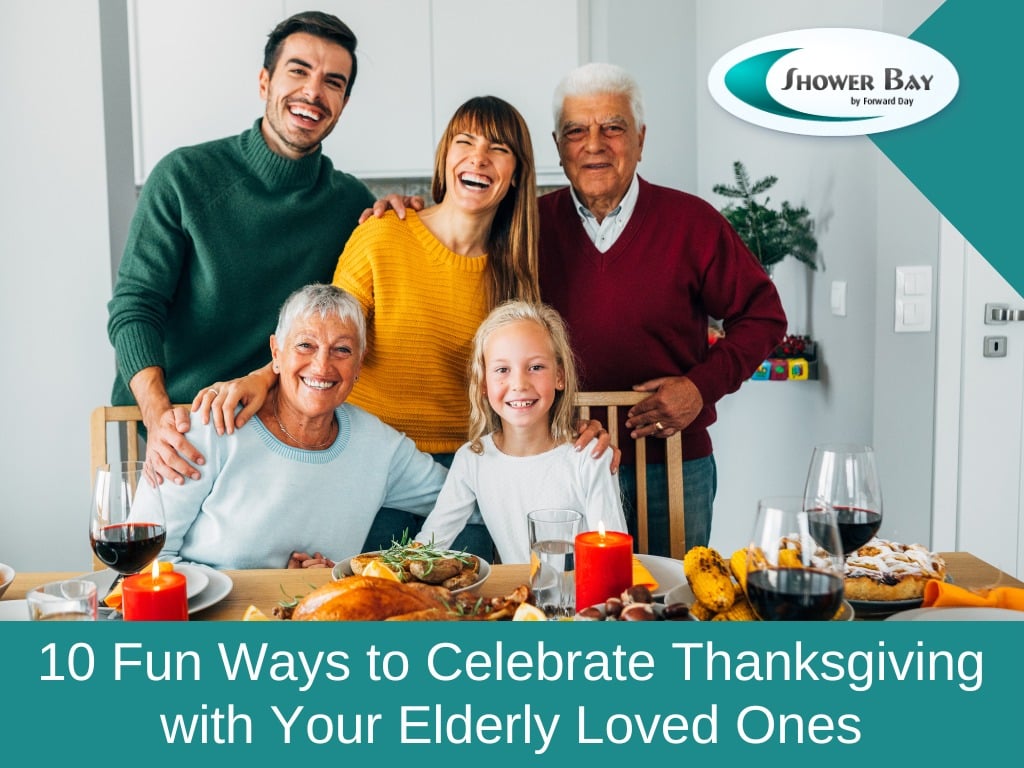 10 Fun Ways to Celebrate Thanksgiving with Your Elderly Loved Ones